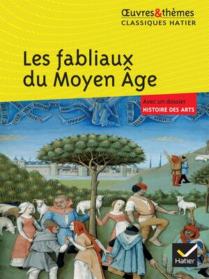 cover image of Les fabliaux du Moyen Âge